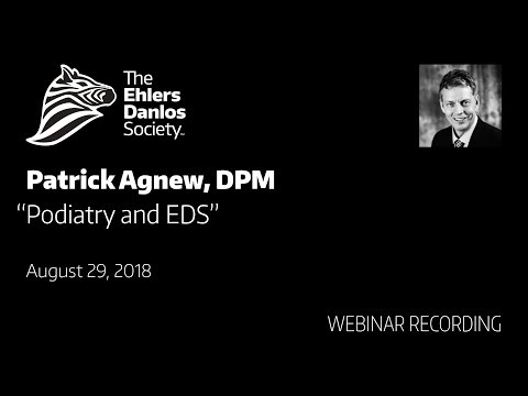 Webinar: Podiatry and EDS by Patrick Agnew