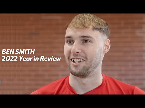 Ben Smith  - 2022 Year in Review