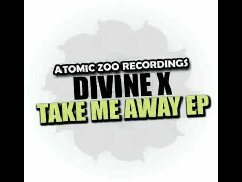 Divine X - All I Want (Original Mix)