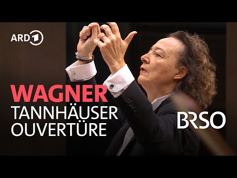 Wagner - Tannhäuser-Ouvertüre | Nathalie Stutzmann | BRSO