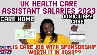 Uk CARE WORKERS PAYSLIP/HEALTHCARE ASSISTANT SALARY / CARE HOME VS DOMICILIARY CARE SALARY IN THE Uk