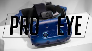 HTC Vive Pro Eye and Vive Cosmos hands-on!