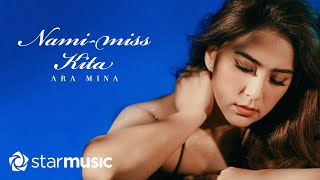 Ara Mina - Nami-miss Kita (Lyrics) | Anniversary Edition