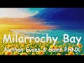 Nathan Evans & Saint PHNX – Milarrochy Bay (4K/Lyrics) 💗♫