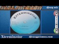 Muslim Riddim  (Make Hay - Capleton Version)1993 XTerminator ||djeasy