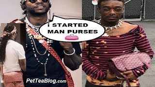 2 Chainz Started Man PURSE Trend that New Rappers are NOW wearing 👜👝👛 #LilUziVert