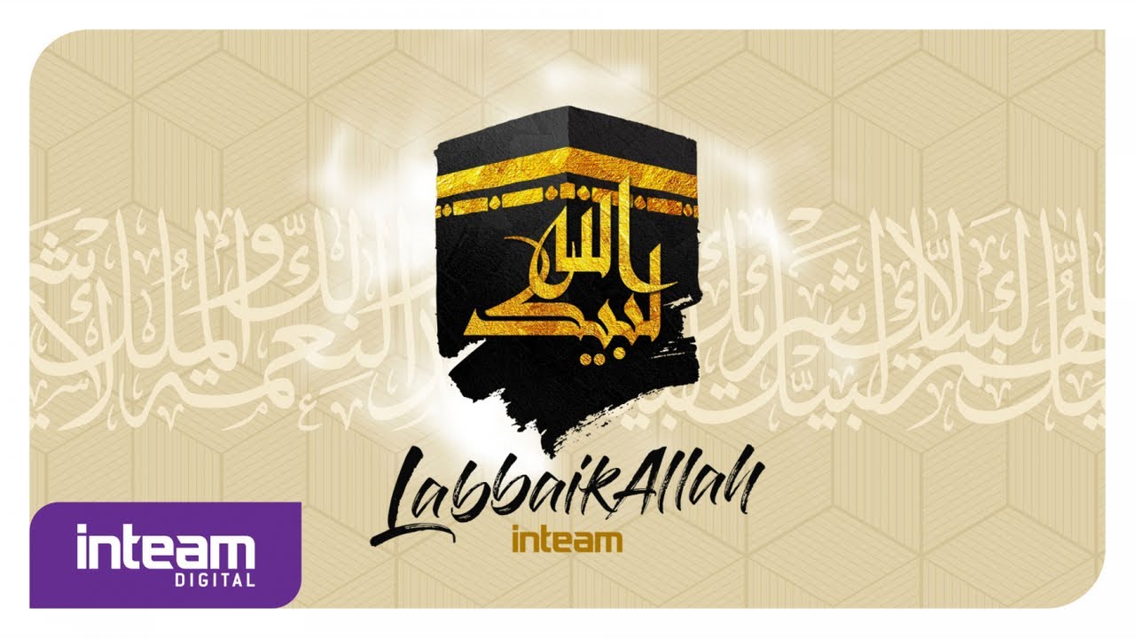 LabbaikAllah - Inteam