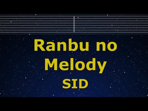 Karaoke♬ Ranbu no Melody - SID 【No Guide Melody】 Instrumental, Lyric Romanized