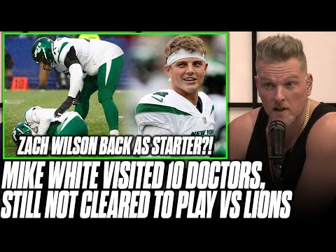Mike White Has Seen 10 Different Doctors & NONE Will Clear Him To Play vs Lions | Pat McAfee Reacts