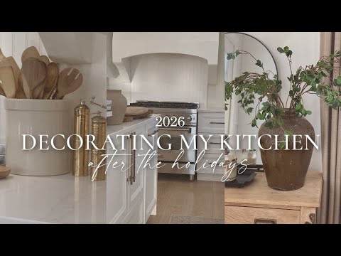 KITCHEN DECORATING IDEAS | DECORATE WITH ME AFTER THE HOLIDAYS