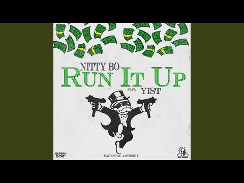 Run It Up (feat. Yist)