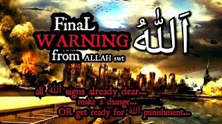 Final Warning from Allah