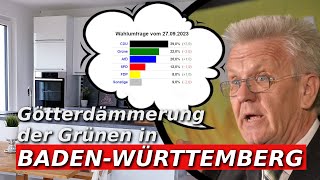Götterdämmerung in Baden-Württemberg. AfD nur noch 2% Punkte hinter den Grünen.