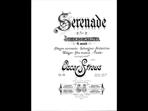 Serenade for String Orchestra Op.35 By Oscar Straus (with Score)