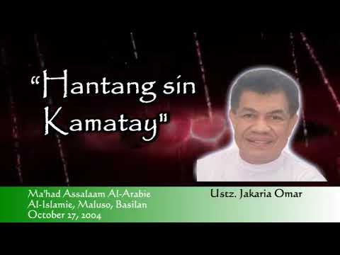"Hantang sin Kamatay" | Ustz. Jakaria Omar