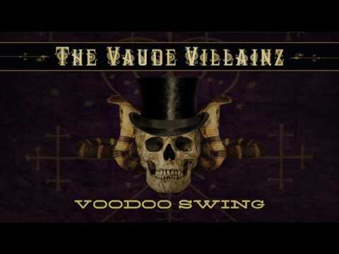 The Vaude Villainz - Savage