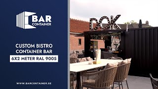 Custom Bistro Container Bar 6X2 Meter RAL9005