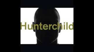 Hunterchild - Hunterchild (Full Album Stream)