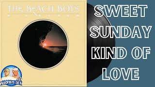 The Beach Boys - Sweet Sunday Kind of Love (COVER)