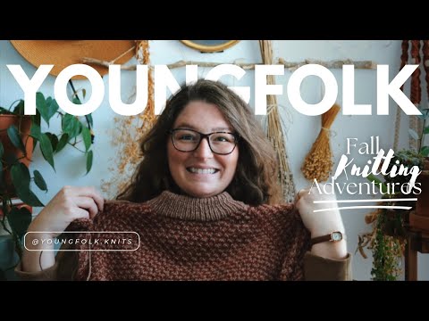 YoungFolk Knits: Fall Knitting Adventures