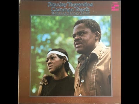 Stanley Turrentine Featuring Shirley Scott  Lonely Avenue