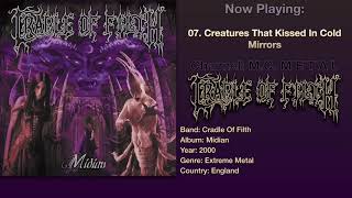 Creatures That Kissed In Cold Mirrors - Cradle Of Filth 2000, Midian Album.