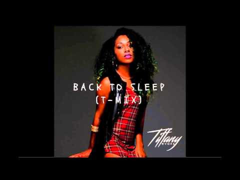 Tiffany Evans - Back to Sleep (Chris Brown Remix)
