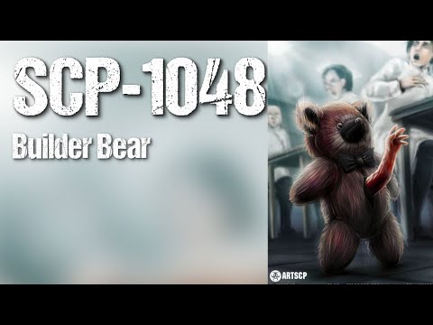 SCP-1048: Builder Bear | German Creepypasta (Grusel, Horror, Hörbuch) DEUTSCH