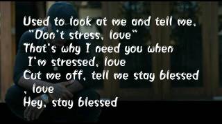 Bryson Tiller – Stay Blessed Lyrics