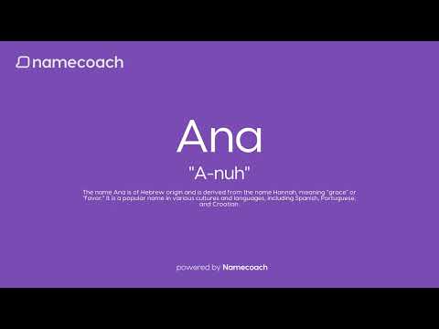 How to Pronounce Ana