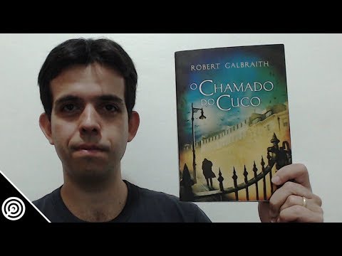 O CHAMADO DO CUCO - Resenha - Leitura #136