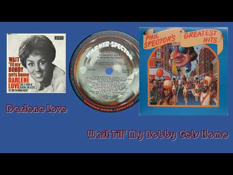 Wait Til' My Bobby Gets Home/Darlene Love 1963