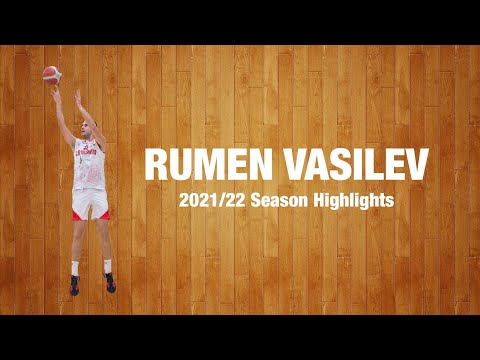 Rumen Vasilev 2021/22 Season Highlights