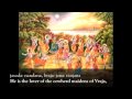 Jaya Radha Madhava Prabhupada Chanting Vedic Hymn Hypnotic Divine Love Song