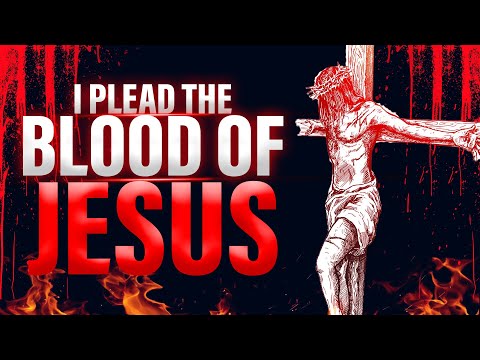 Plead the blood of Jesus over your home with this simple prayer, Blood of Jesus Prayer of Protection