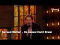 Samuel Welten - De Leeuw Komt Eraan | RTL Tonight