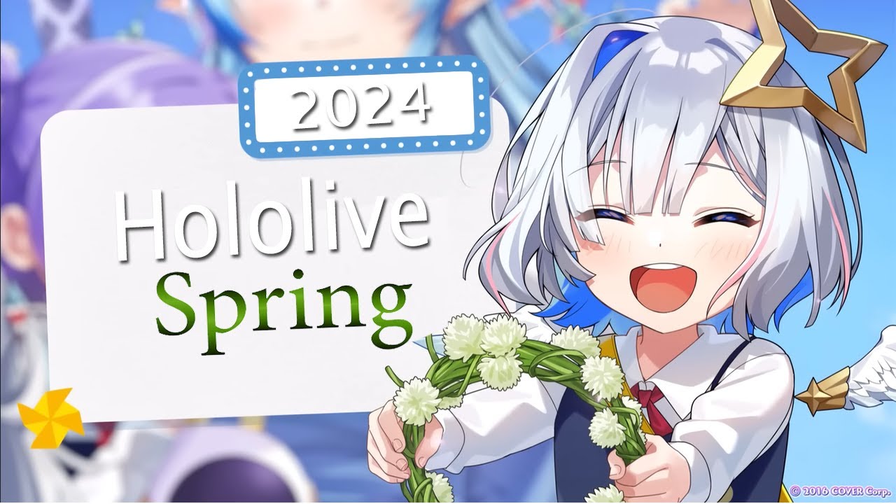 2024 Hololive Spring Recap