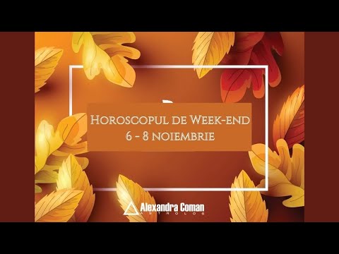 Horoscopul de week-end 6-8 Noiembrie 2020