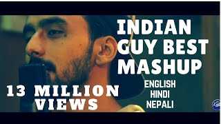 Best Hindi-English-Nepali (5 Songs) Mashup/Bipul C
