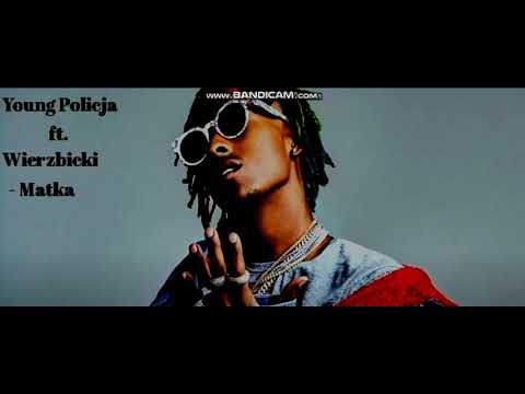 Young Policja ft.Wierzbicki - Matka EXTRA BASS