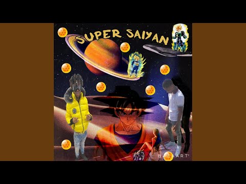 Super Saiyan (feat. K5Ehr)