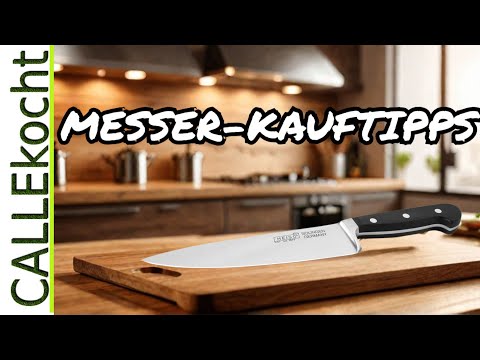 Darum brauchst du unbedingt ein GUTES Messer & worauf du achten musst!