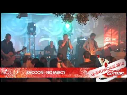 Racoon - No Mercy (live op de Q-Snowcase 2012)