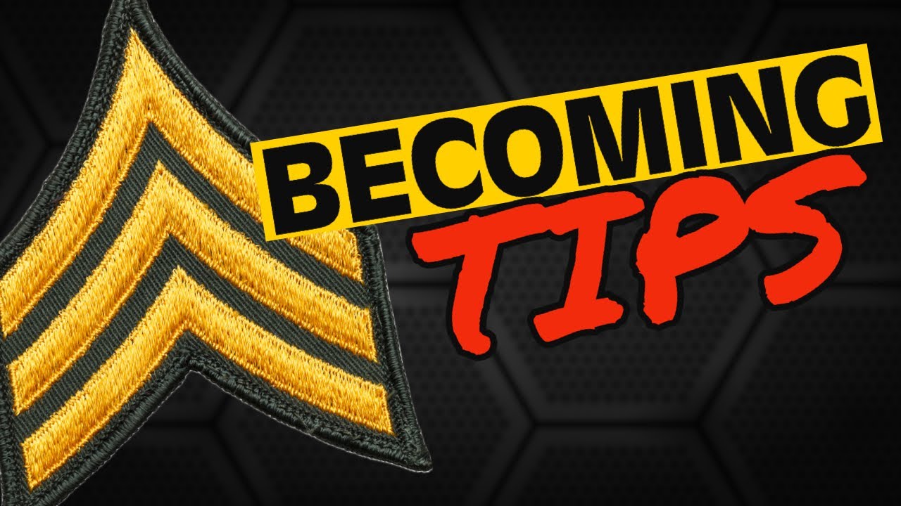 BECOMING AN NCO TIPS FOR THE US ARMY