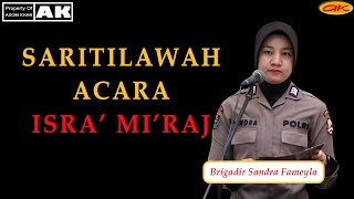 Download lagu Pembacaan Saritilawah Acara Isra Mi raj Brigadir S... mp3