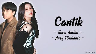 Download lagu Cantik - Tiara Andini, Arsy Widianto (Lirik) mp3 Download lagu Cantik - Tiara Andini, Arsy Widianto (Lirik) mp3