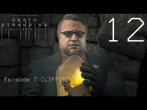 Death Stranding Director's Cut - Episode 7 Clifford FULL Walkthrough