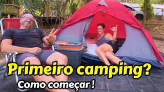 Primeiro Camping? Dicas essenciais para iniciantes. Vejam como começamos !!! #ntk #camping