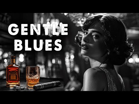 Gentle Blues - Elegant Melodies and Raw Instrumentals | Blues Ballad Brilliance
