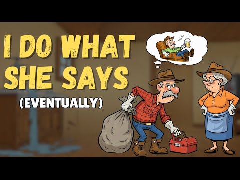 I Do What She Says 🎶 | A Country Husband’s Survival Guide 😂